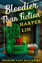 A Bookish Cafe Mystery 2 - Bloodier Than Fiction