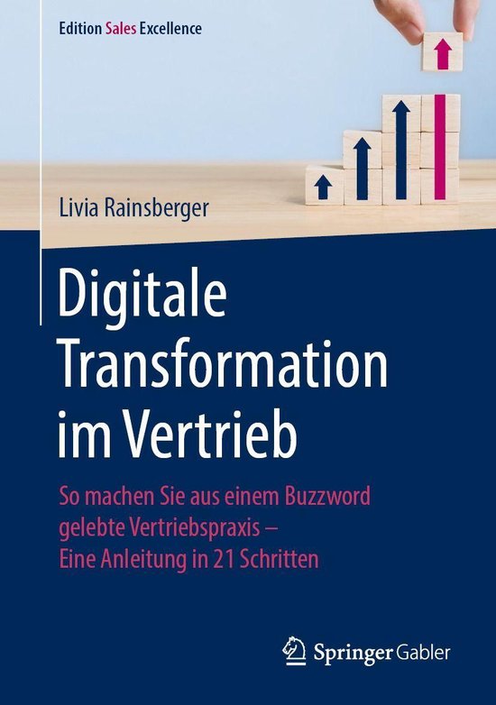 Edition Sales Excellence - Digitale Transformation im Vertrieb (ebook ...