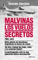 Fuera de colección - Malvinas. Los vuelos secretos
