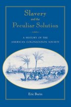 Southern Dissent - Slavery and the Peculiar Solution