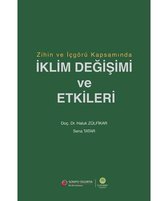 Zihin ve İçgörü Kapsamında İklim Değişimi ve Etkileri
