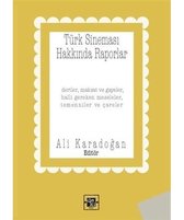 Türk Sineması Hakkında Raporlar