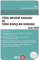 Türk Medeni Kanunu ve Türk Borçlar Kanunu   Eylül 2020