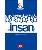 İnsan   Hangi İnsan ? Nasıl Bir İnsan?     Nizamiye Serisi 1