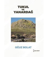 Tukul ve Yanardağ