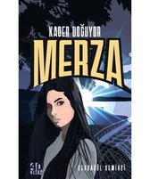 Merza Kader Doğuyor