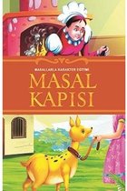 Masal Kapısı   Masallarla Karakter Eğitimi