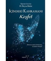 İçindeki Kahramanı Keşfet