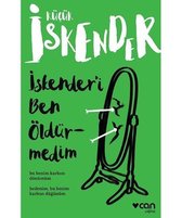 İskenderi Ben Öldürmedim