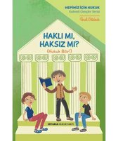 Haklı mı Haksız mı?