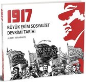 1917 Büyük Ekim Sosyalist Devrimi Tarihi