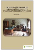 Edebi Belleğin Korunması Dünyadaki Örnekleri ve