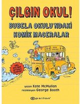 Çılgın Okul! Bubela Okulundaki Komik Maceralar