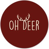 Label2X - Schilderij - Oh Deer Ø Aanbevolen - Multicolor - 30 X 30 Cm