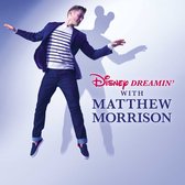 Matthew Morrison - Disney Dreamin' With Matthew Morris (CD)