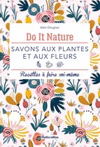 Do it nature - Savons aux plantes et aux fleurs