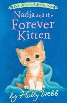 Pet Rescue Adventures- Nadia and the Forever Kitten