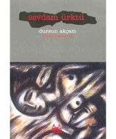 Sevdam Ürktü