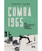 Çumra 1965: Bir Seri Katilin Gerçek Hikayesi