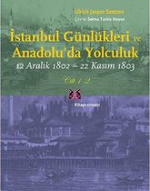 İstanbul Günlükleri ve Anadolu'da Yolculuk   2 Kitap Takım