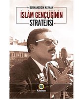 İslam Gençliğinin Stratejisi