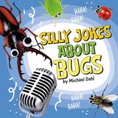 Silly Joke Books - Silly Jokes About Bugs