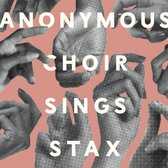Anonymous Choir - Sings Stax (CD)