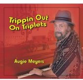 Augie Meyers - Trippin Out On Triplets (CD)