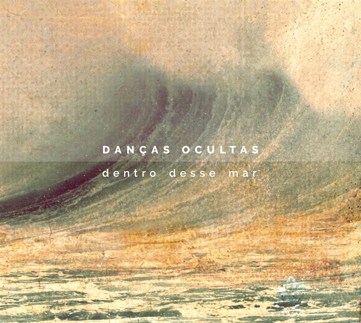 Danças Ocultas - Dentro Desse Mar (CD)