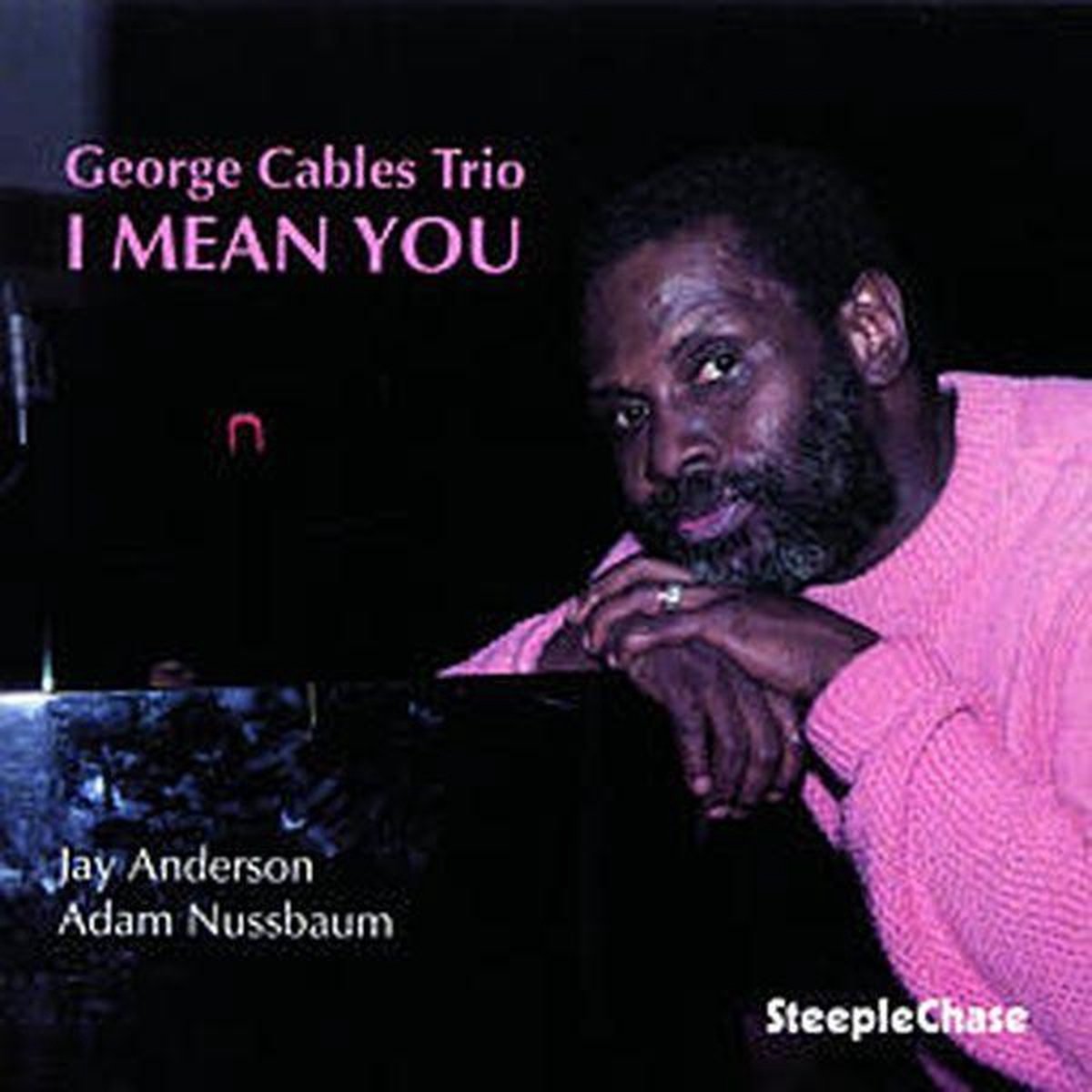 George Cables Trio - I Mean You (CD)