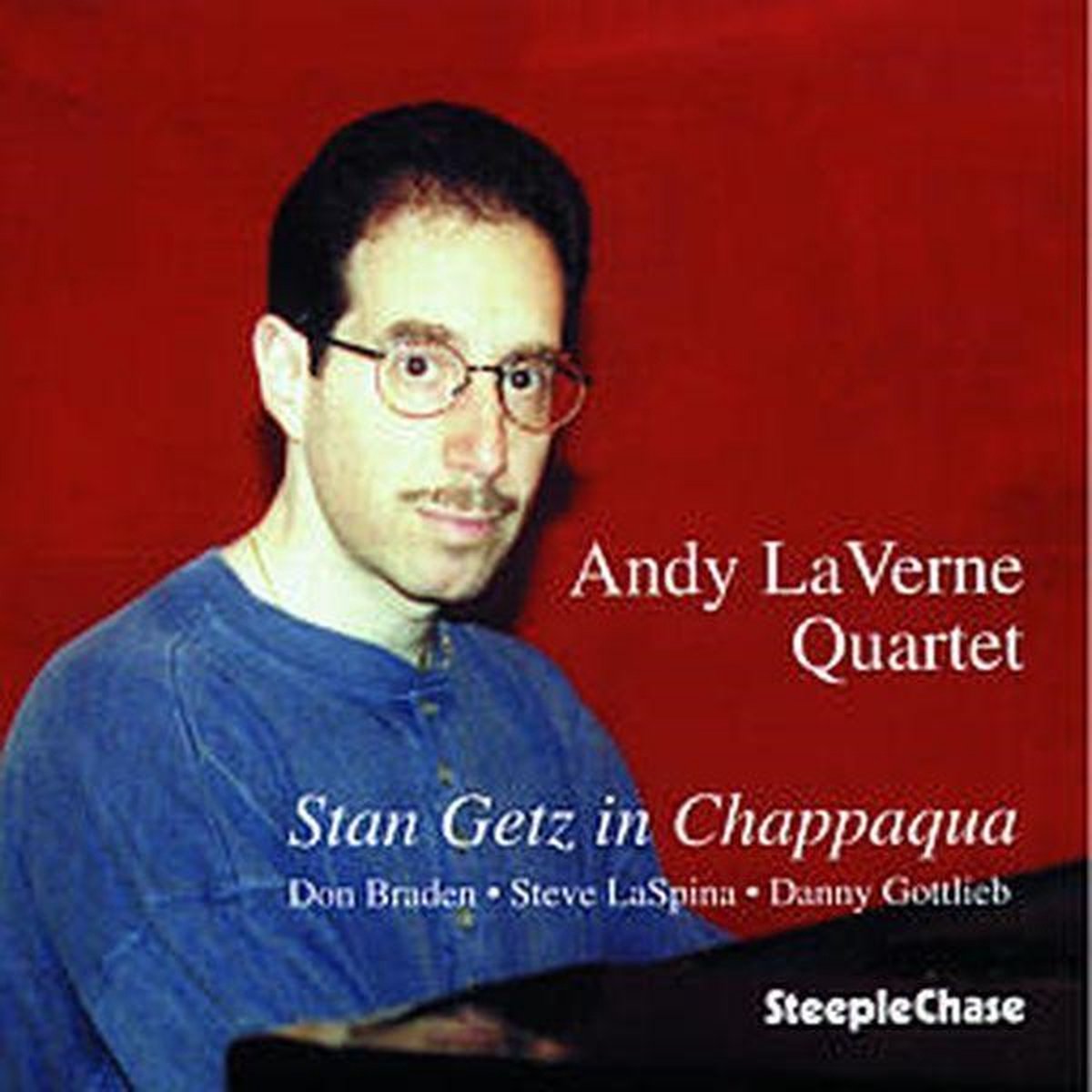 Andy LaVerne Quartet - Stan Getz In Chappaqua (CD)