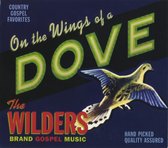 The Wilders - On The Wings Of A Dove (CD)