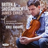 James Ehnes, Bournemouth Symphony Orchestra, Kirill Karabits - Britten & Shostakovich: Violin Concertos (CD)
