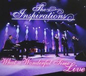 The Inspirations - What A Wonderful Time (Live) (CD)