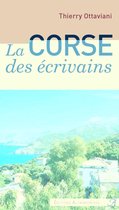 Terres d'écrivains - La Corse des écrivains