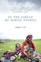 Studies on Ethnic Groups in China - In the Circle of White Stones