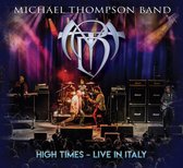 Michael Thompson Band - High Times - Live In Italy (2 CD)