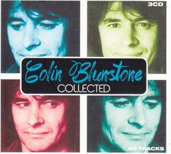 Hoes met vier portretten van Colin Blunstone, elk in een andere kleur: blauw, geel, rood en groen. Titel 'Colin Blunstone COLLECTED' in het midden.