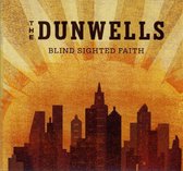 Dunwells - Blind Slighted Faith (CD)