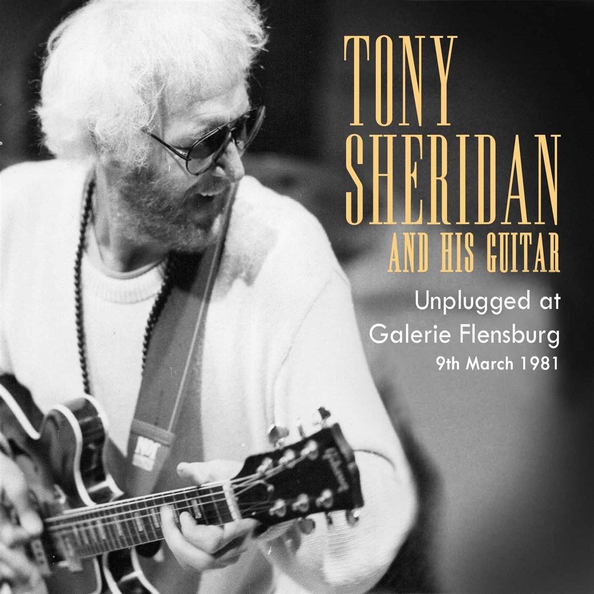 Tony Sheridan - Unplugged At Gallery Flensburg (2 CD)