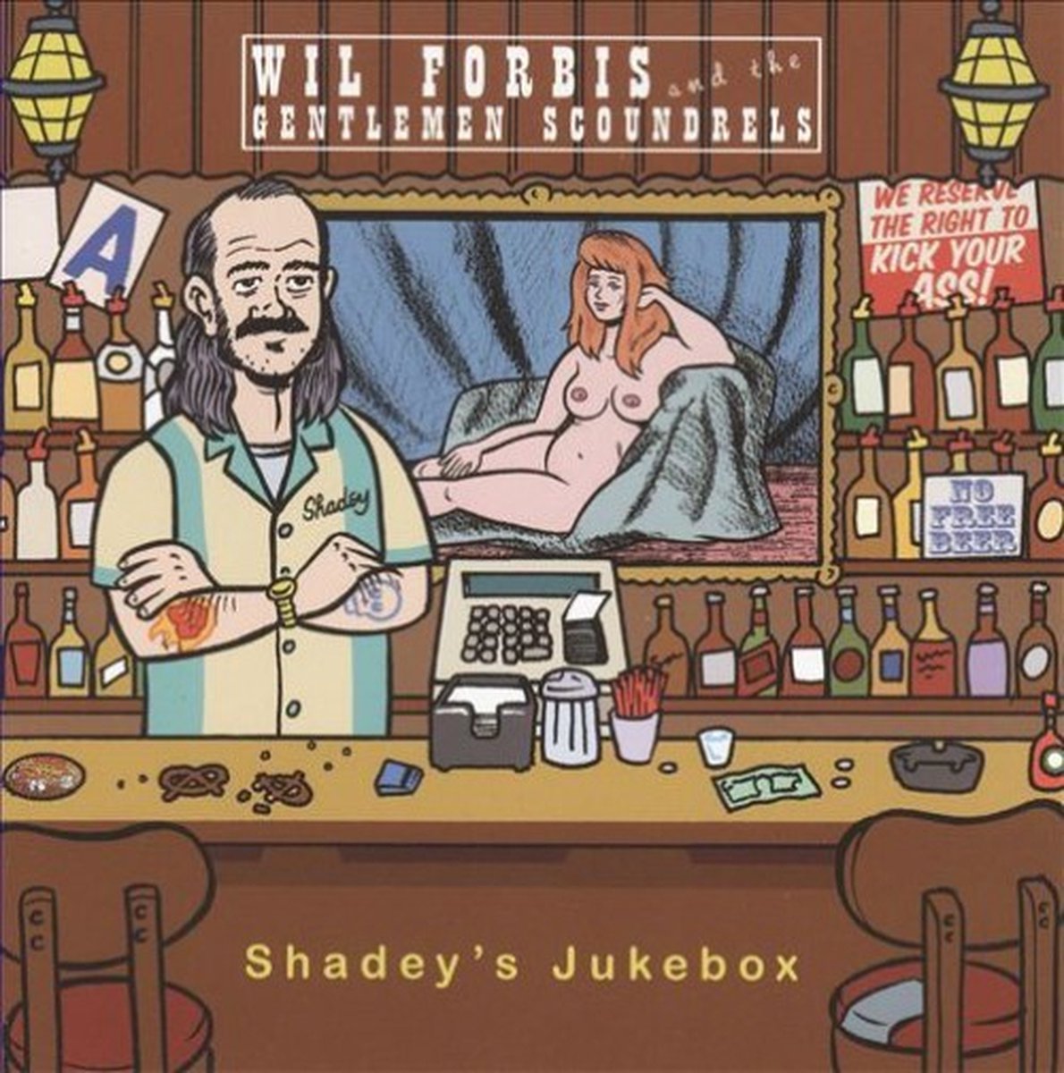 Wil Forbis And The Gentlemen Scoundrels - Shadey's Jukebox (CD)