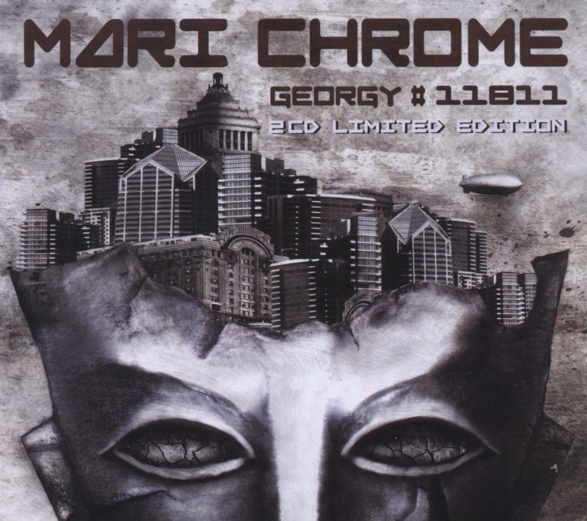 Mari Chrome - Georgy#11811 (2 CD) (Limited Edition)