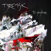 Dreissk - To Nowhere (CD)