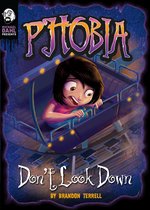 Michael Dahl Presents: Phobia - Don't Look Down