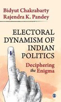 Electoral Dynamism of Indian Politics