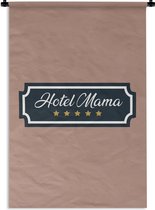 Tapisserie murale - Tissu mural - Hotel mama - Dictons - Maman - Citations - 120x180 cm - Tapisserie