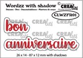 Crealies Wordzz with shadow snijmallen - Bon anniversaire