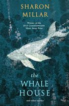 The Whale House and Other Stories
