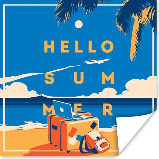 Poster Bagage - 'Hello summer' - Spreuken - Quotes - 100x100 cm XXL