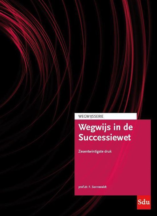 Wegwijsserie  -   Wegwijs in de Successiewet - cover